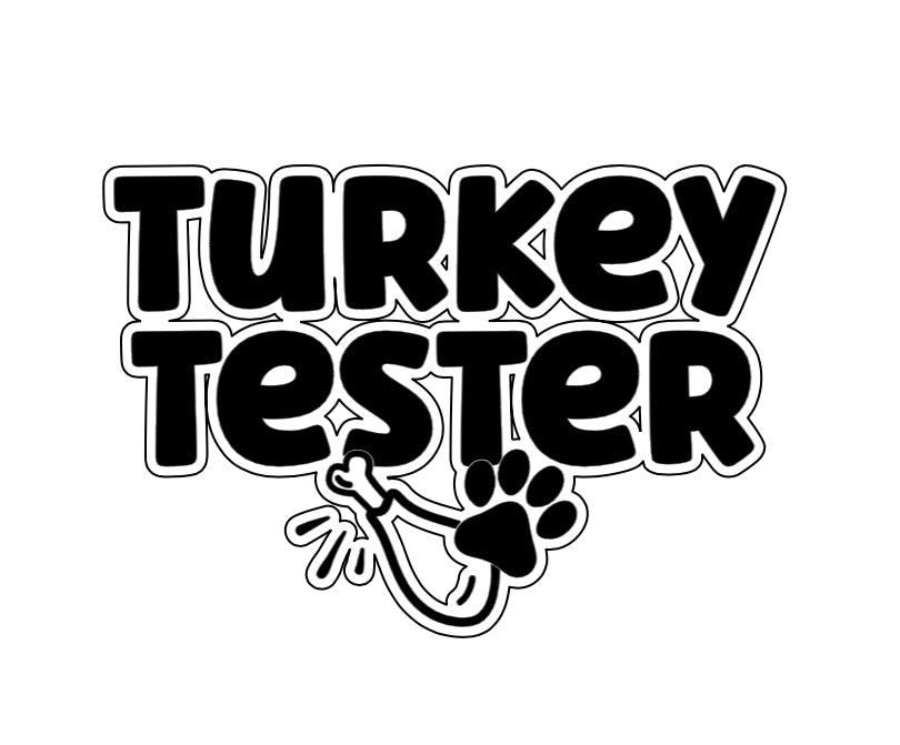 Turkey tester